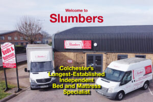 Welcome to Slumbers: Colchester’s Longest-Established Independent Bed and Mattress Specialist